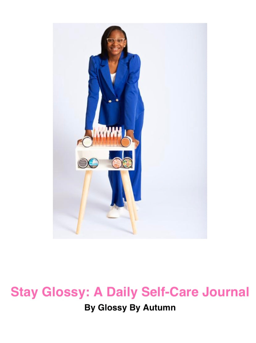 Glossy By Autumn 30-Day Self-Care Journal (Digital Download)